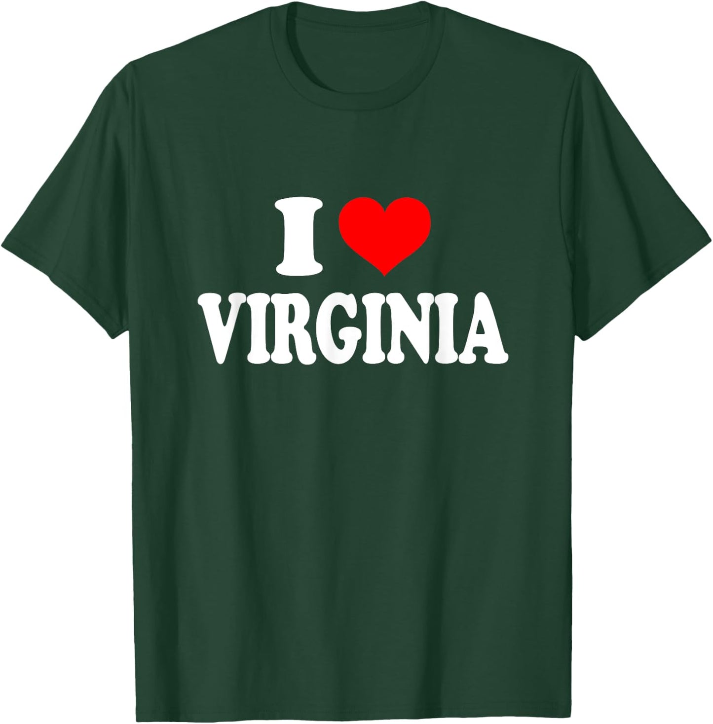 Virginia - I Heart Virginia - I Love Virginia T-Shirt - T-Shirt | Forest