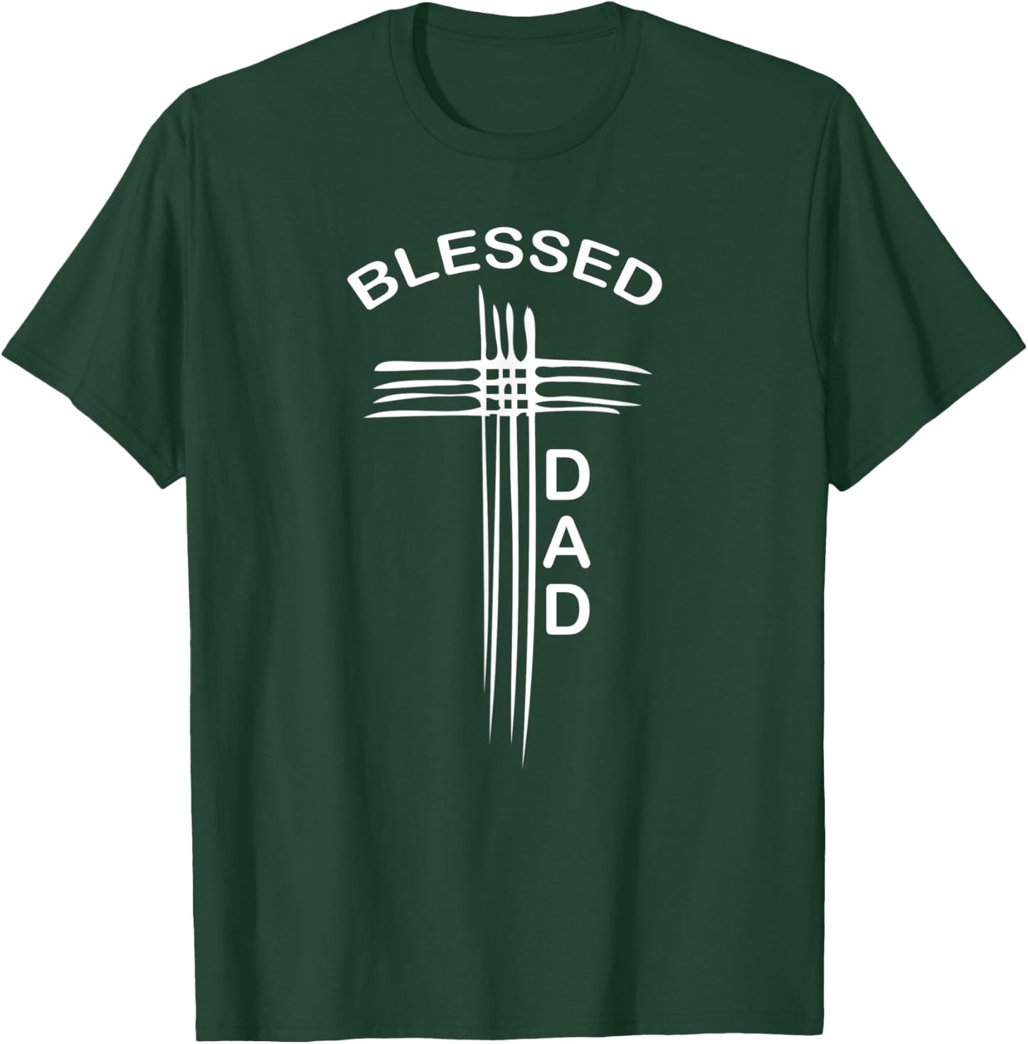Blessed Dad Christian Cross Religious T-Shirt - T-Shirt | Forest