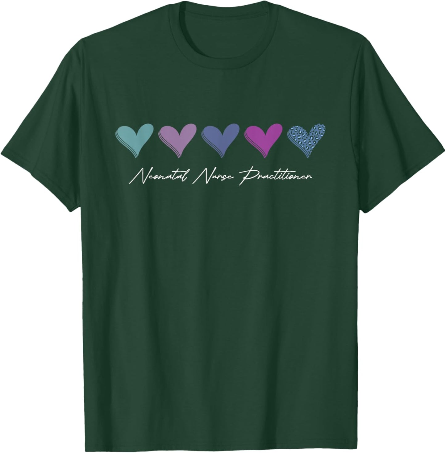 Neonatal Nurse Practitioner Funny NICU Nursing Graduation T-Shirt - T-Shirt | Forest