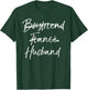 Groom's Wedding Gift Not Boyfriend Fiance Marked Out Husband T-Shirt - T-Shirt | Forest