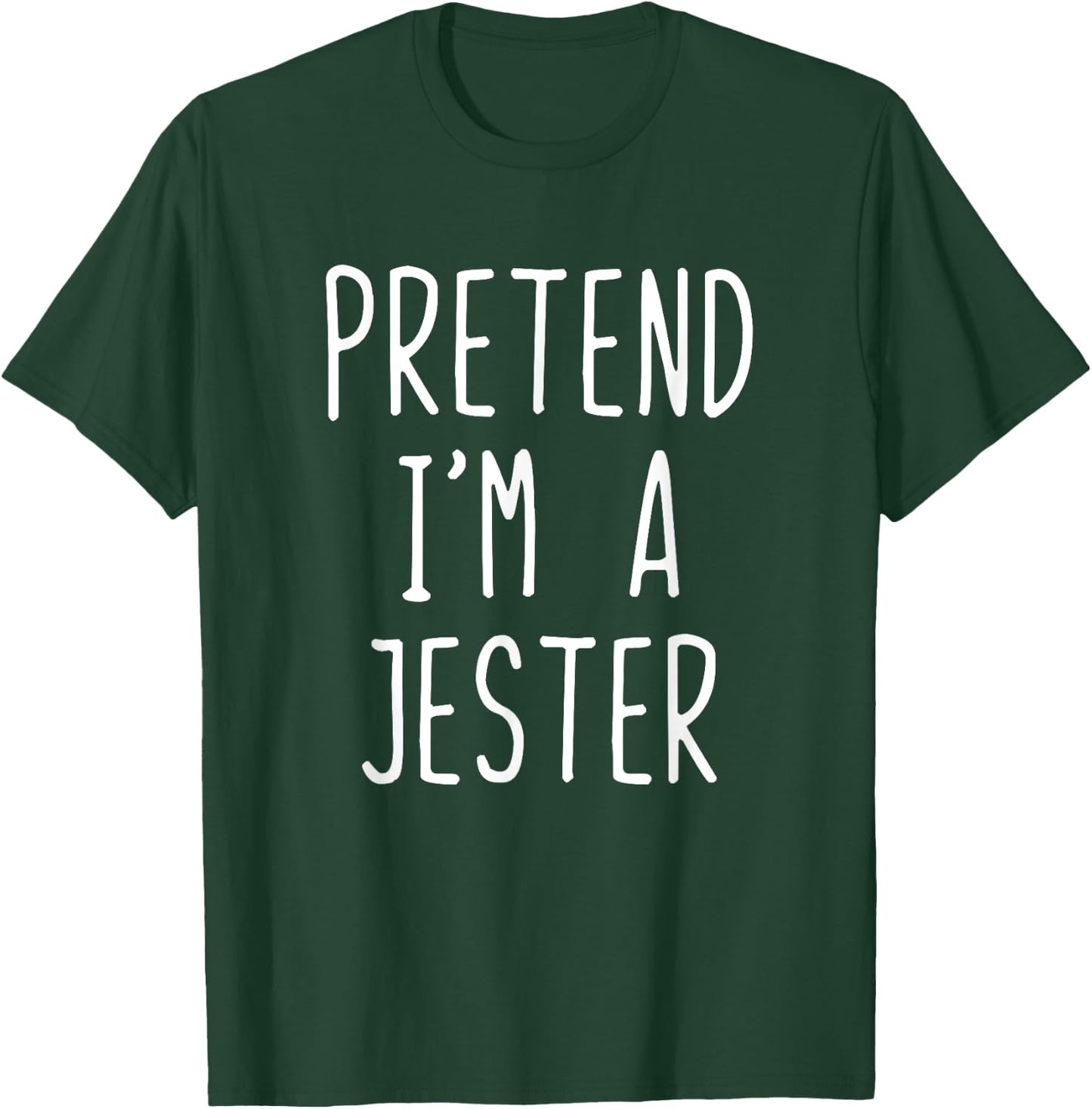 Pretend I'm A Jester Costume Halloween Lazy Quick T-Shirt - T-Shirt | Forest