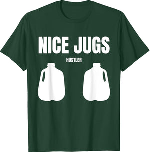 Nice Jugs hustler T-Shirt - T-Shirt | Forest