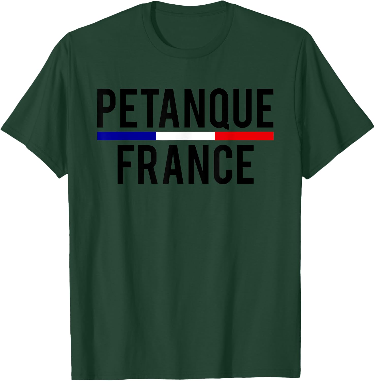 Petanque France Boule Boccia Player France T-Shirt - T-Shirt | Forest