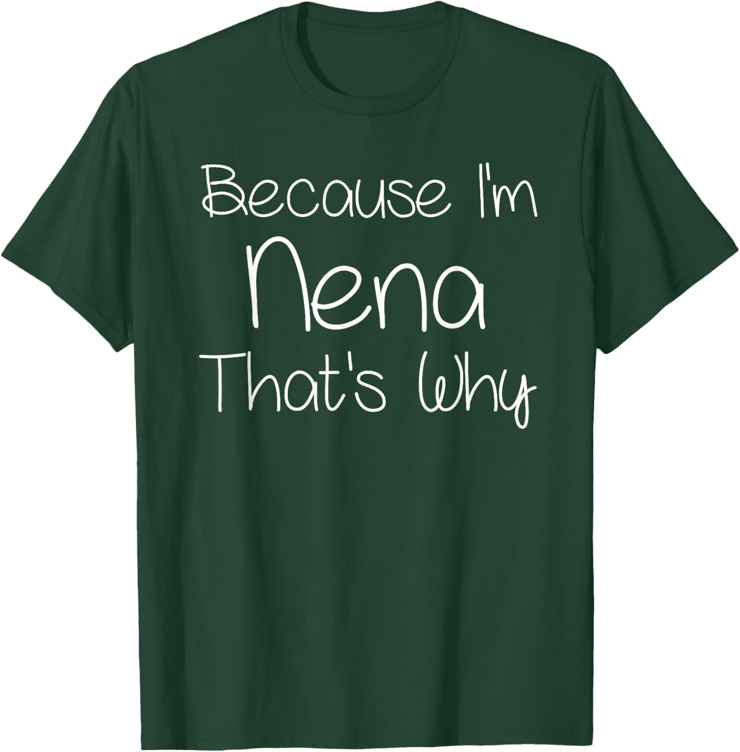 NENA Funny Personalized Birthday Women Name Gift T-Shirt - T-Shirt | Forest