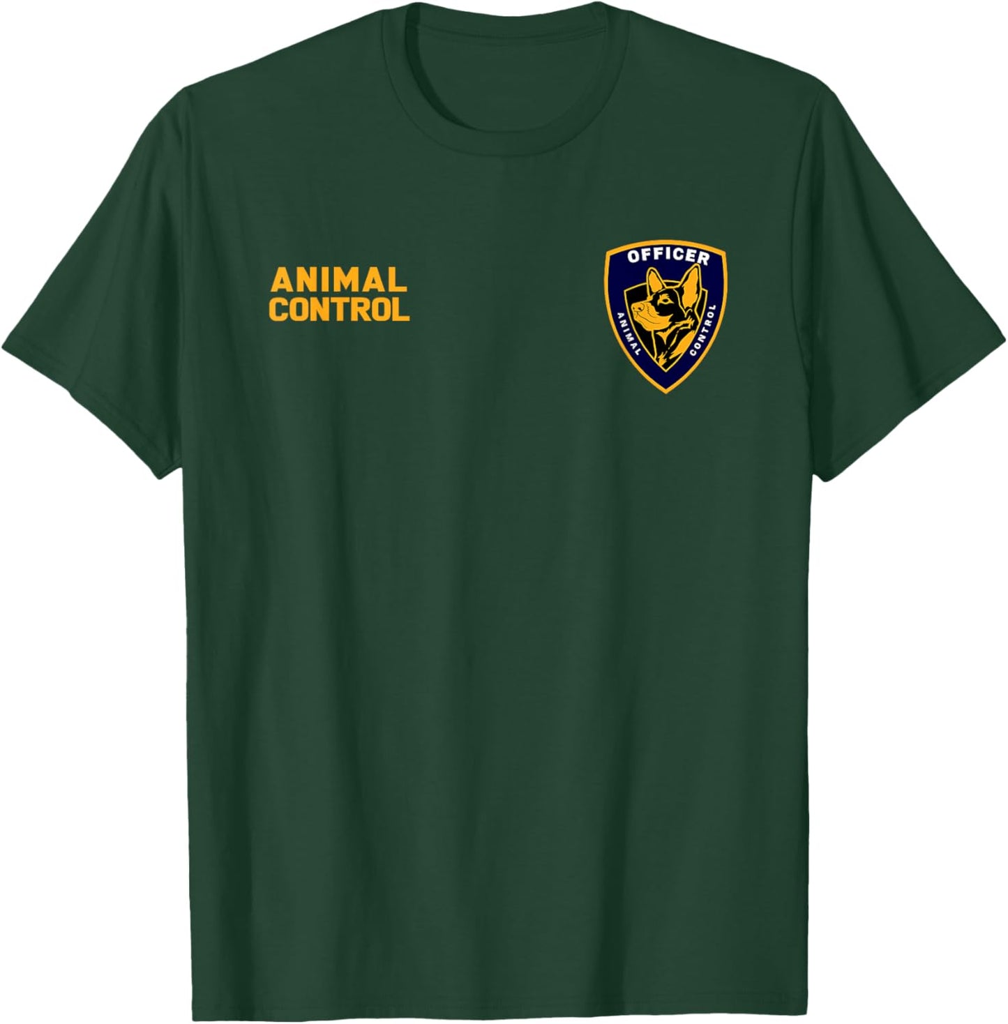 Animal Control & Rescue Officer Wildlife Control Operator T-Shirt - T-Shirt | Forest