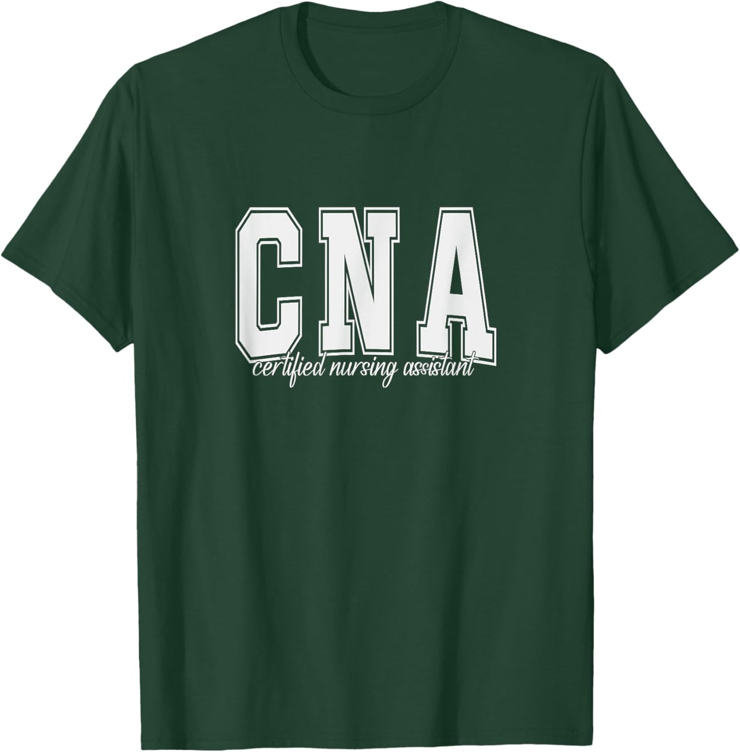 Vintage Certified Nurse Assistant Nursing Assistant CNA T-Shirt - T-Shirt | Forest