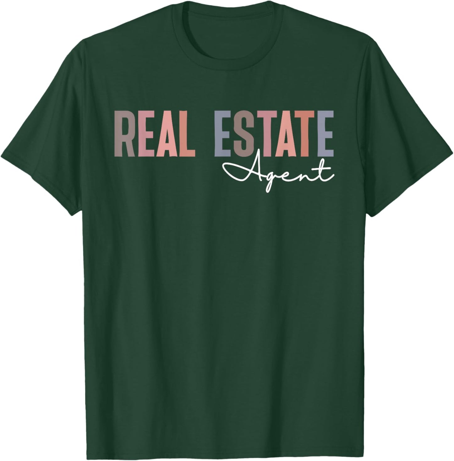 Real Estate Agent Realtor Investor Home Broker T-Shirt - T-Shirt | Forest