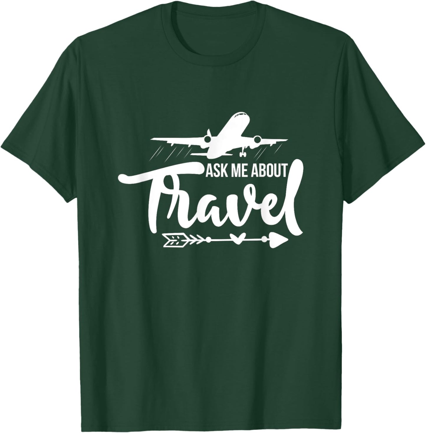 Ask me about Travel Travel agent T-Shirt - T-Shirt | Forest