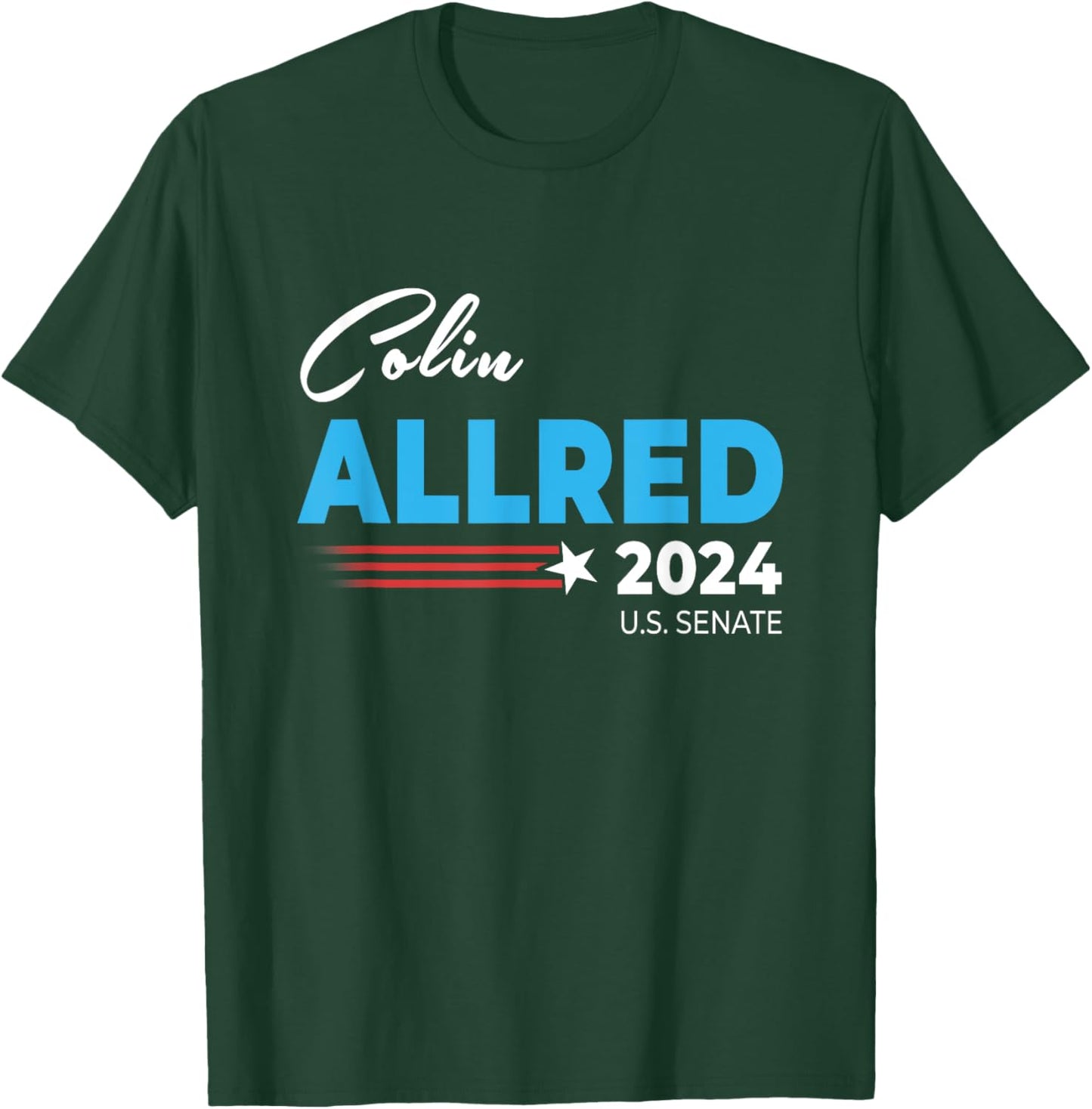 Colin Allred 2024 For US Senate Texas TX Democrat Senator T-Shirt - T-Shirt | Forest
