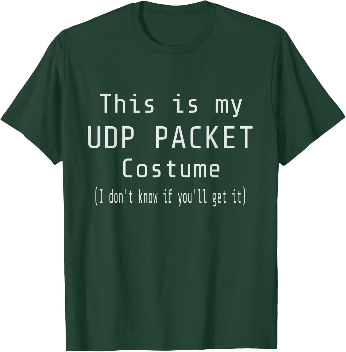 Sysadmin Funny Halloween Costume Computer Geek Gift T-Shirt - T-Shirt | Forest