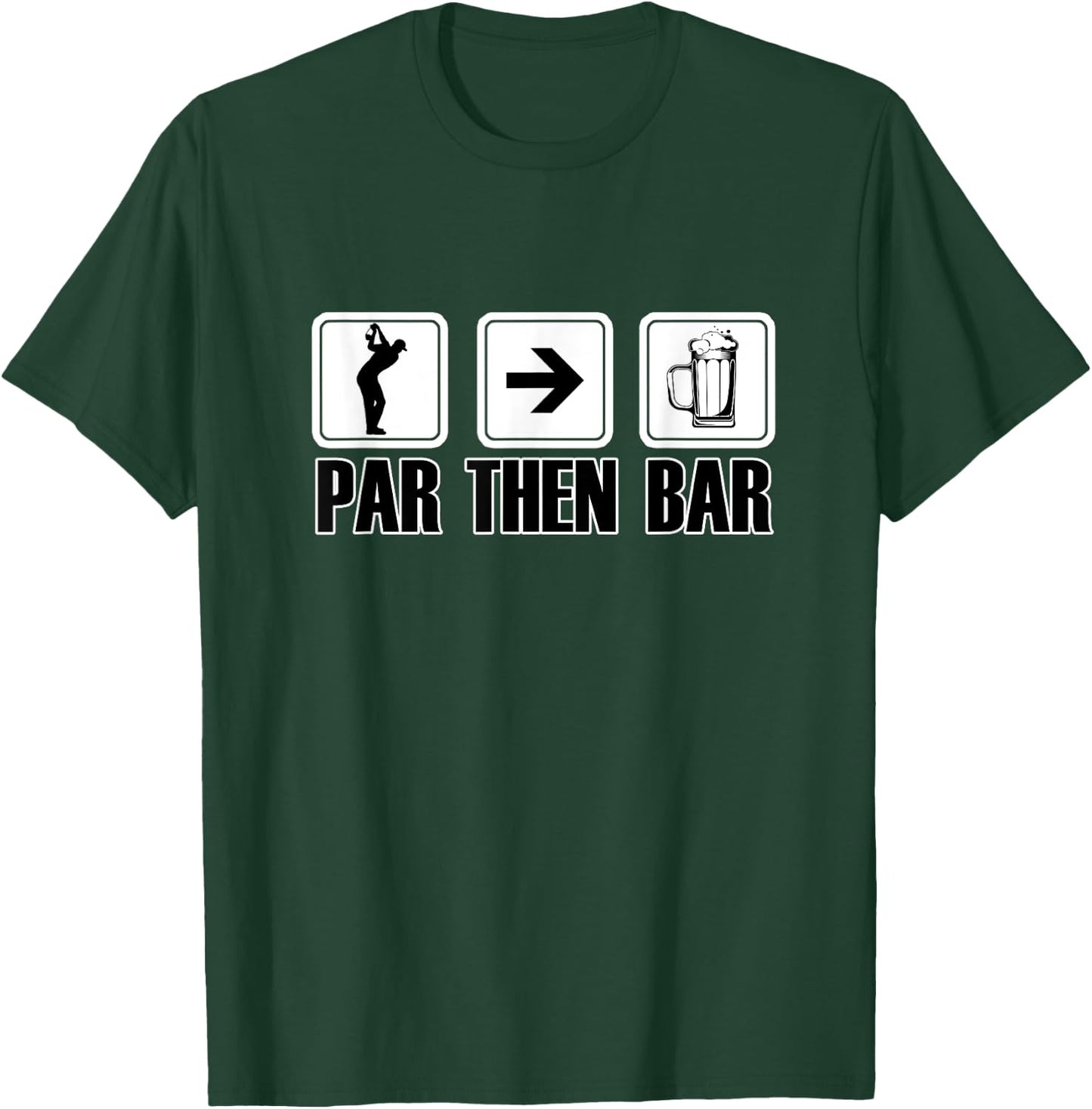 Par Then Bar Golf 19th Hole T-Shirt - T-Shirt | Forest