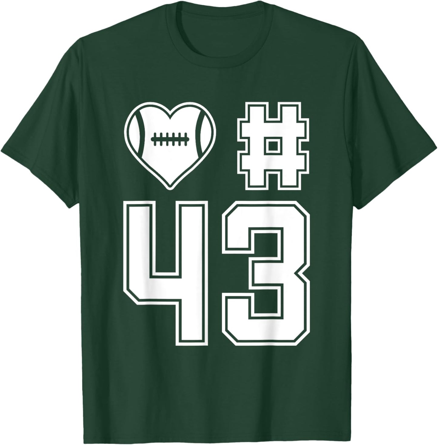 Love & Support Football Player Number 43 T-Shirt - T-Shirt | Forest