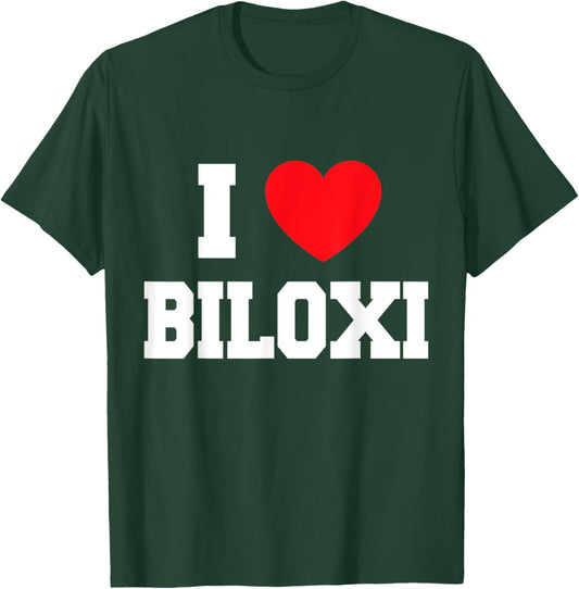 I Love Biloxi T-Shirt - T-Shirt | Forest