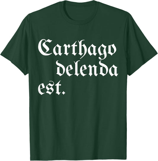 Carthago Delenda Est T-Shirt - T-Shirt | Forest