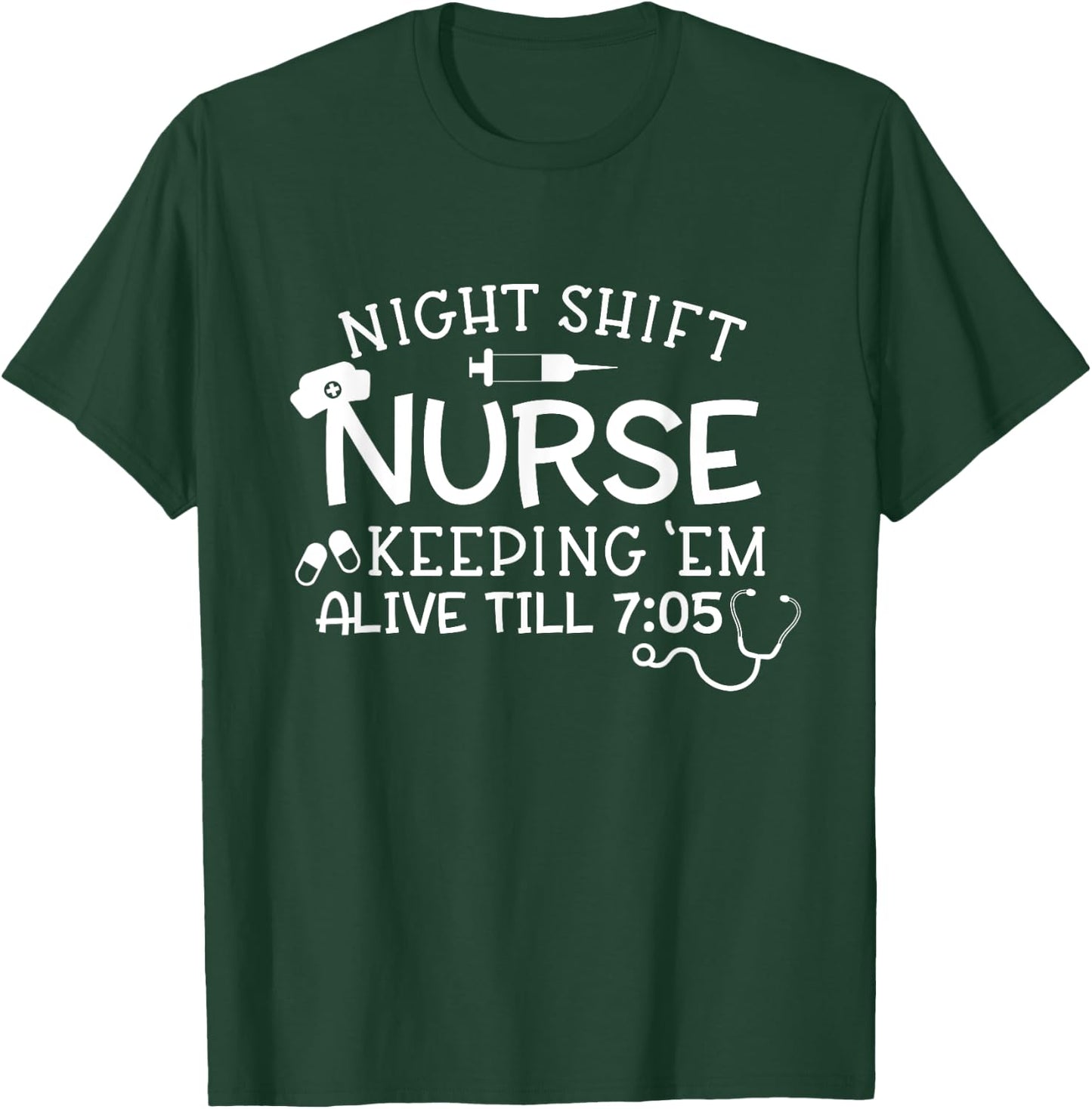 Funny Nightshift Nurse Straight Outta Night Shift Sleeping T-Shirt - T-Shirt | Forest