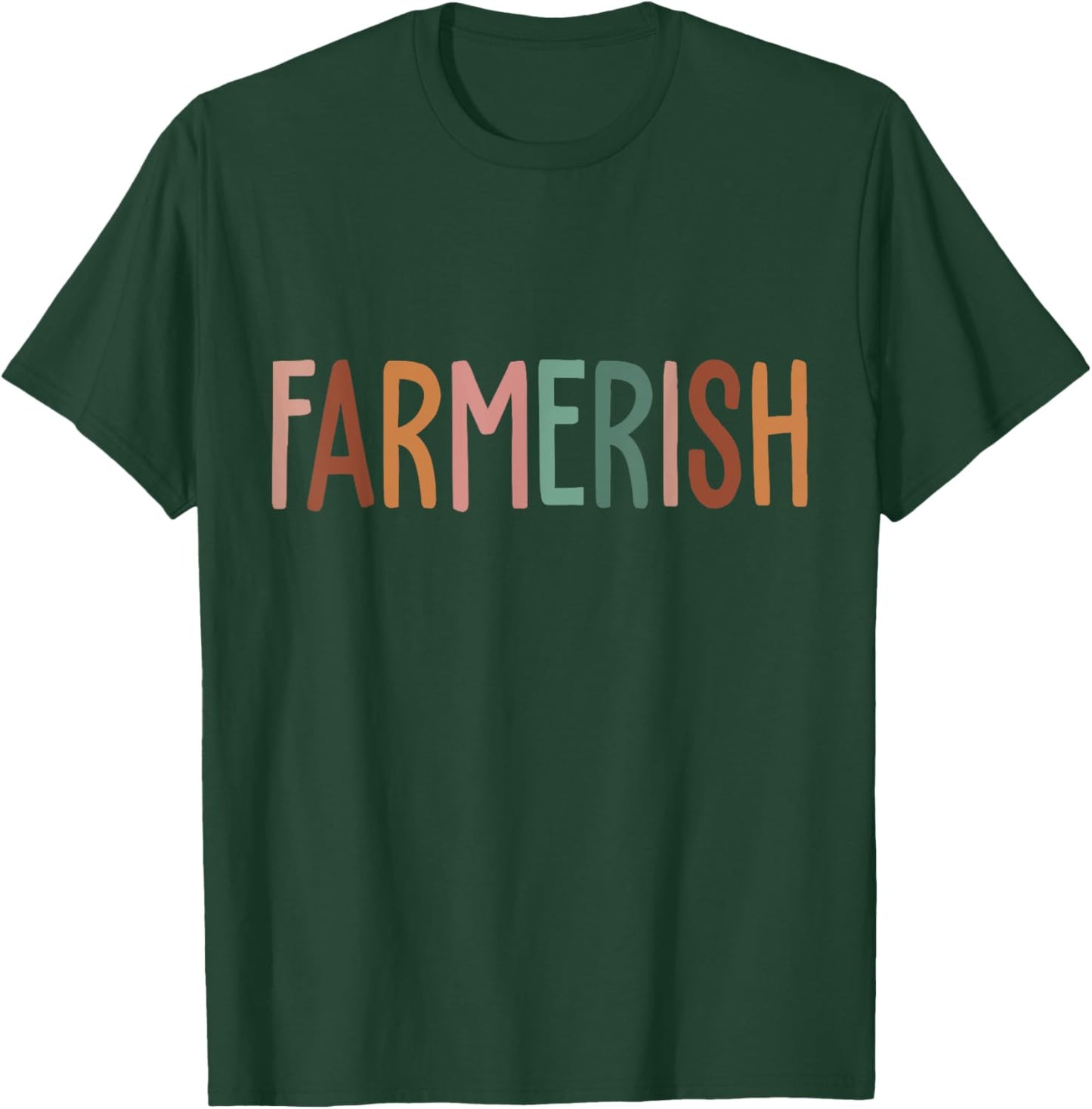 Vintage Farmerish Funny Farmer Lover Farming Worker T-Shirt - T-Shirt | Forest