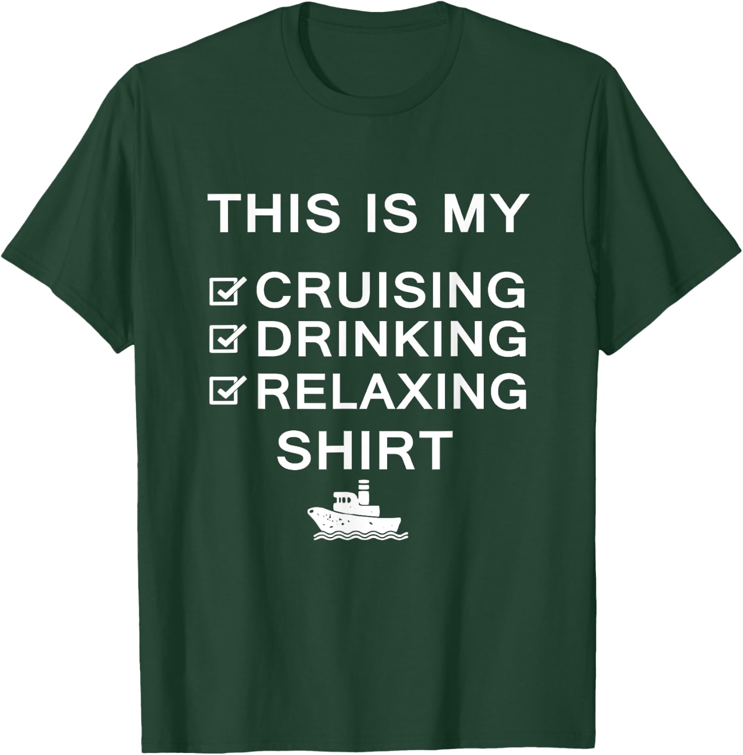 This Is My Cruising Drinking Relaxing Funny Cruise T-Shirt - T-Shirt | Forest