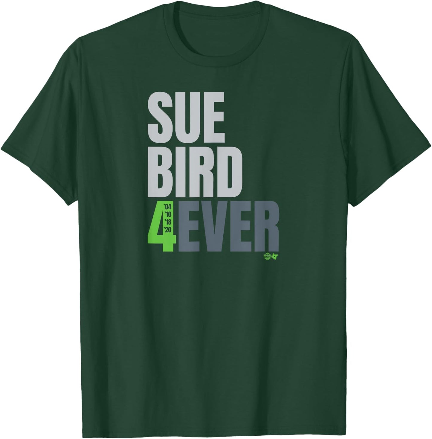 Sue Bird - 4Ever - Seattle Basketball T-Shirt - T-Shirt | Forest