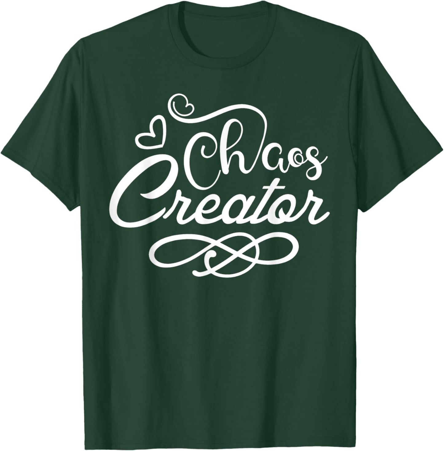 Chaos Creator Funny Shirts and Men T-Shirt - T-Shirt | Forest