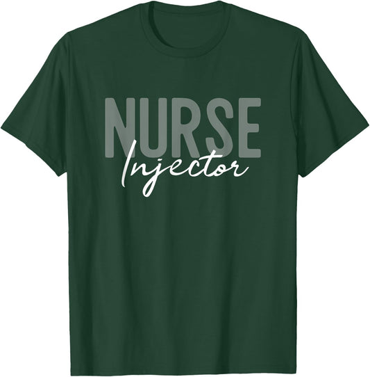 Nurse Injector Cosmetic Nurse Aesthetic Nurse Future RN T-Shirt - T-Shirt | Forest