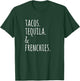 Tacos Tequila And French Bulldogs Funny Dog Women T-Shirt - T-Shirt | Forest