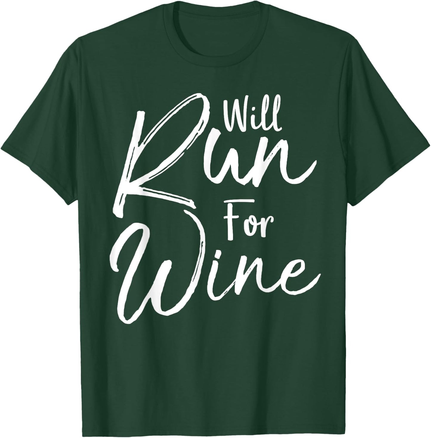 Running Quote for Runners Sarcastic Joke Will Run for Wine T-Shirt - T-Shirt | Forest