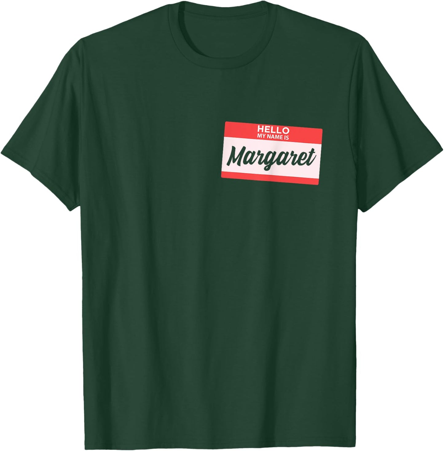 Hello my name is Margaret back to school shirt T-Shirt - T-Shirt | Forest