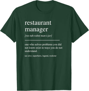 Funny Restaurant Manager Definition Retirement Appreciation T-Shirt - T-Shirt | Forest