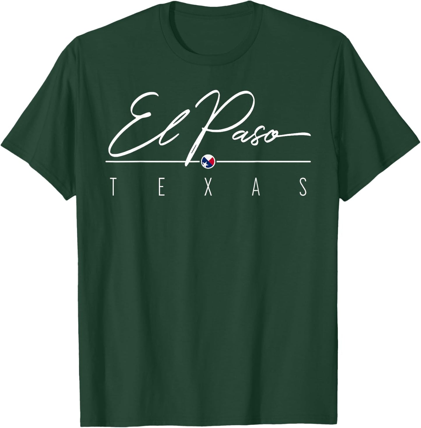 El Paso TX T-Shirt - T-Shirt | Forest