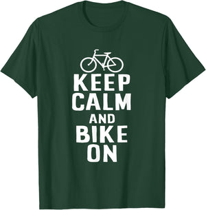 Bike Design Keep Calm And Bike On T-Shirt - T-Shirt | Forest