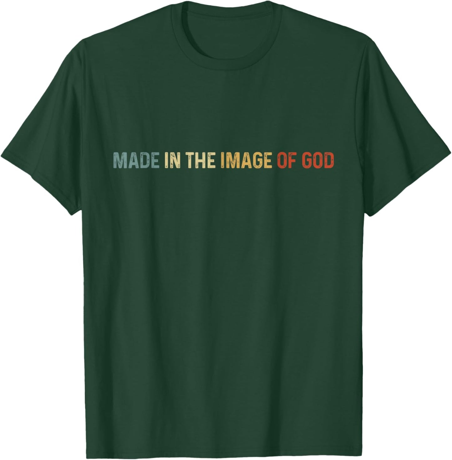 Made in the Image of God Vintag Christian God Bible T-Shirt - T-Shirt | Forest
