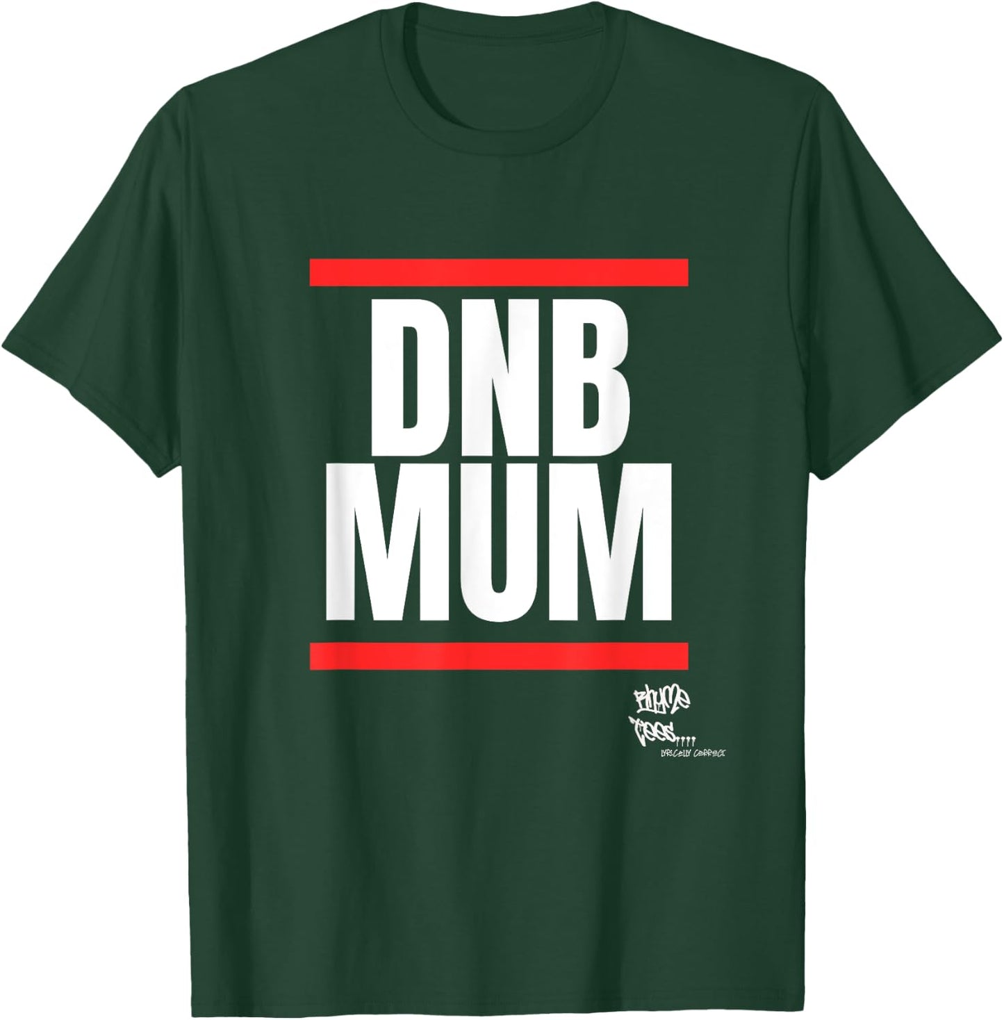 DRUM Bass Merch DNB MUM Rave Jungle Dance T-Shirt - T-Shirt | Forest