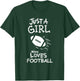 Just a girl who loves football T-Shirt - T-Shirt | Forest