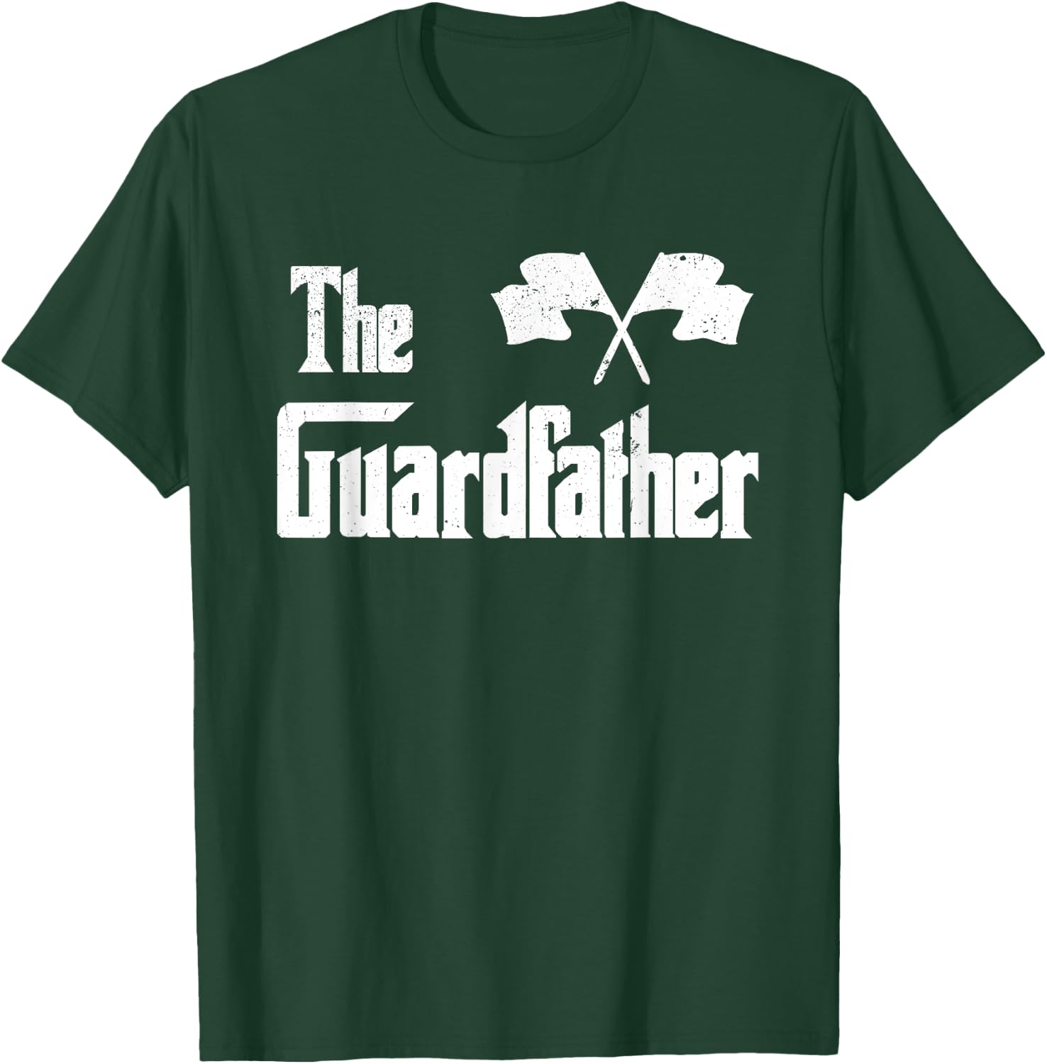 The Guardfather Funny Meme Colour Guard Proud Dad Colorguard T-Shirt - T-Shirt | Forest