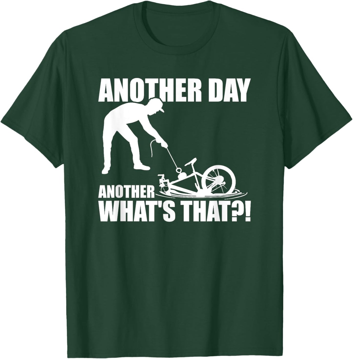 Another Day Another What's That Magnet Fishing T-Shirt - T-Shirt | Forest