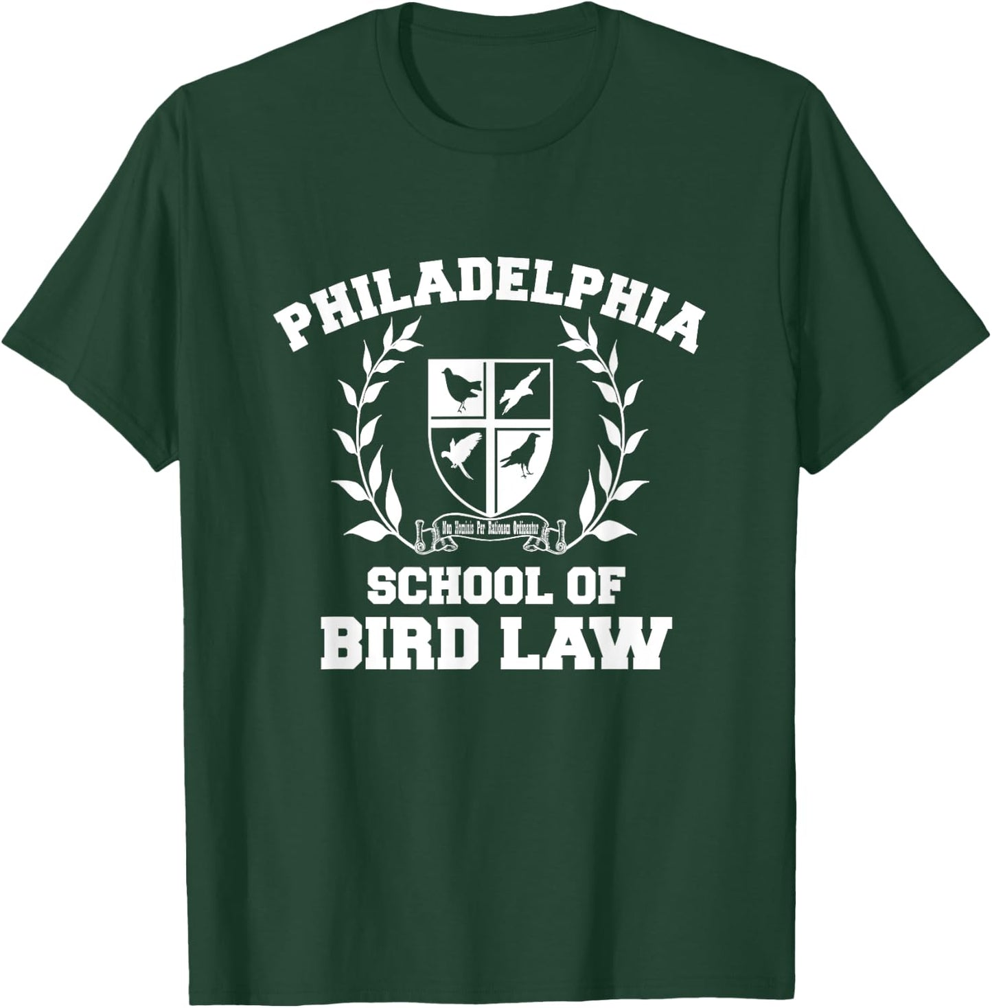 Philadelphia School of Bird Law T-Shirt - T-Shirt | Forest