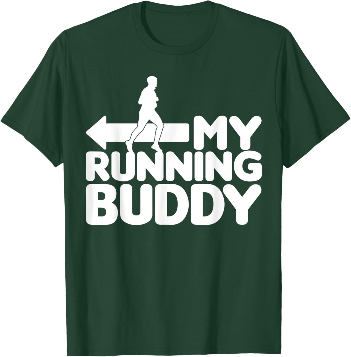 My Running Buddy - Funny Friends Set 2/2 pointing left T-Shirt - T-Shirt | Forest