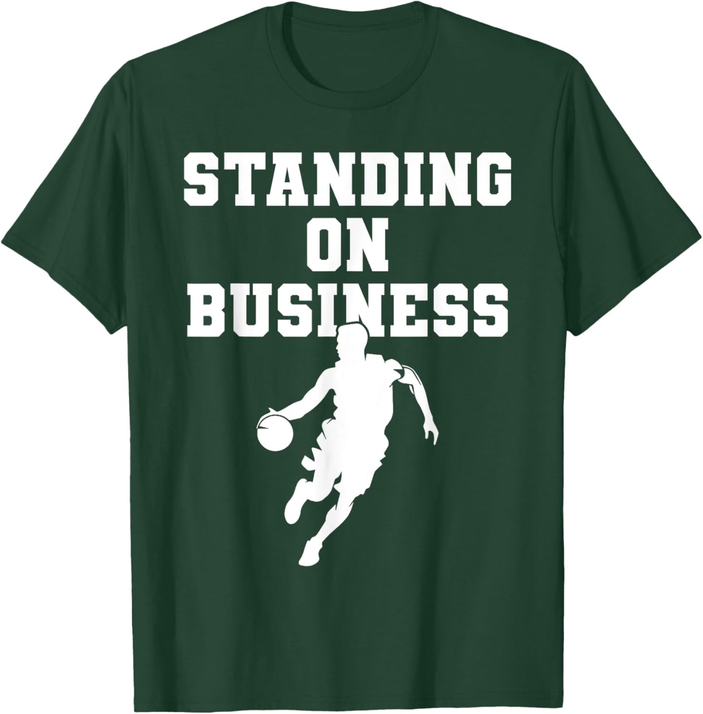 Basketball Men Standing On Business Basketball Team School T-Shirt - T-Shirt | Forest