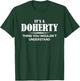 It's A DOHERTY Thing You Wouldn't Understand DOHERTY Name T-Shirt - T-Shirt | Forest