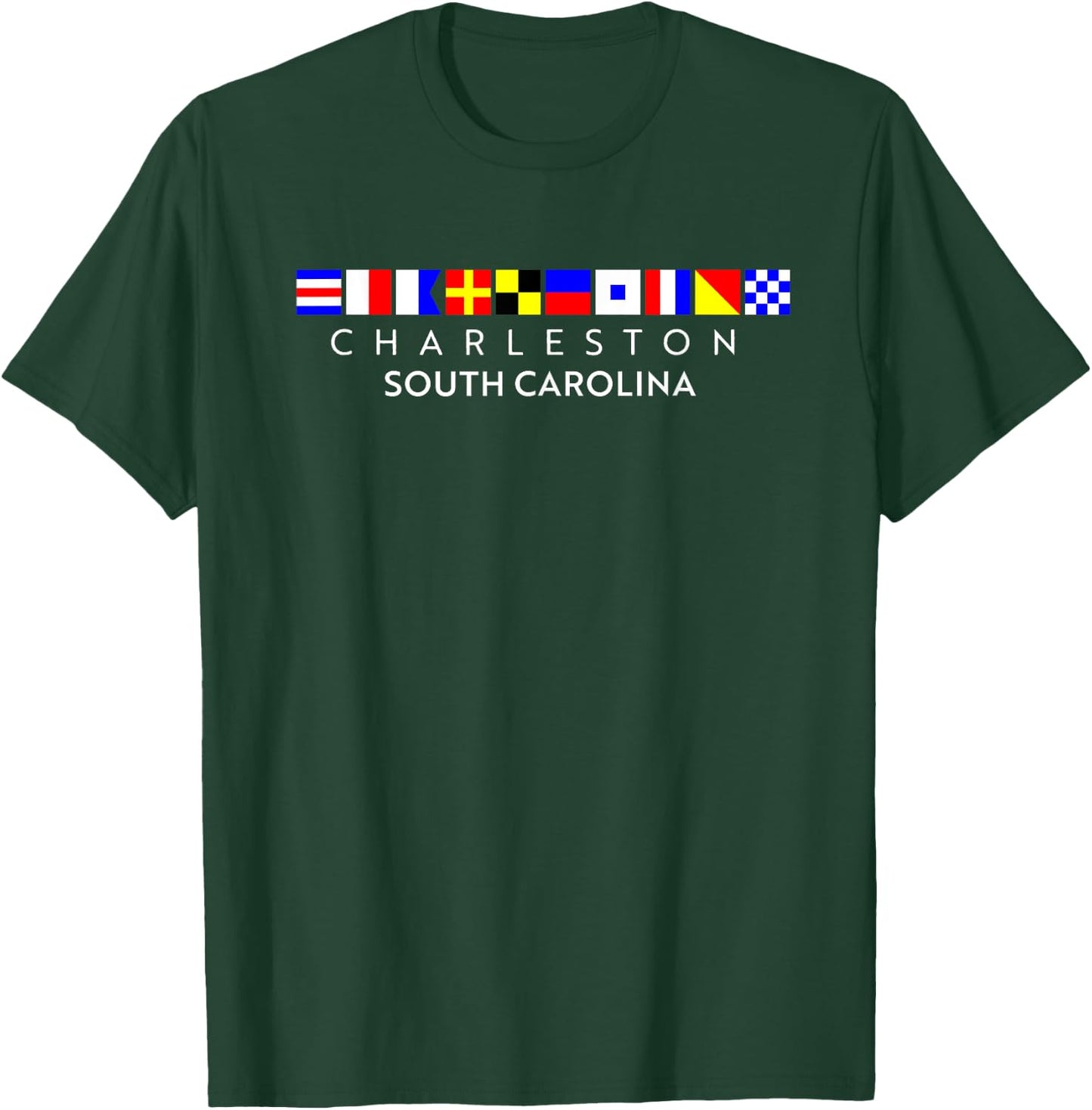 Nautical Flag Alphabet Gift - Charleston South Carolina T-Shirt - T-Shirt | Forest