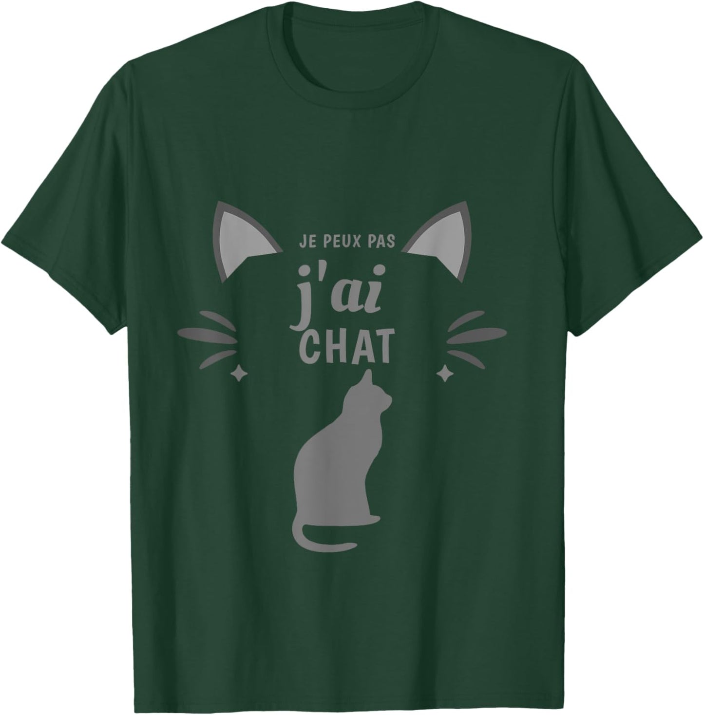 je peux pas je ai CAT , Black, S T-Shirt - T-Shirt | Forest