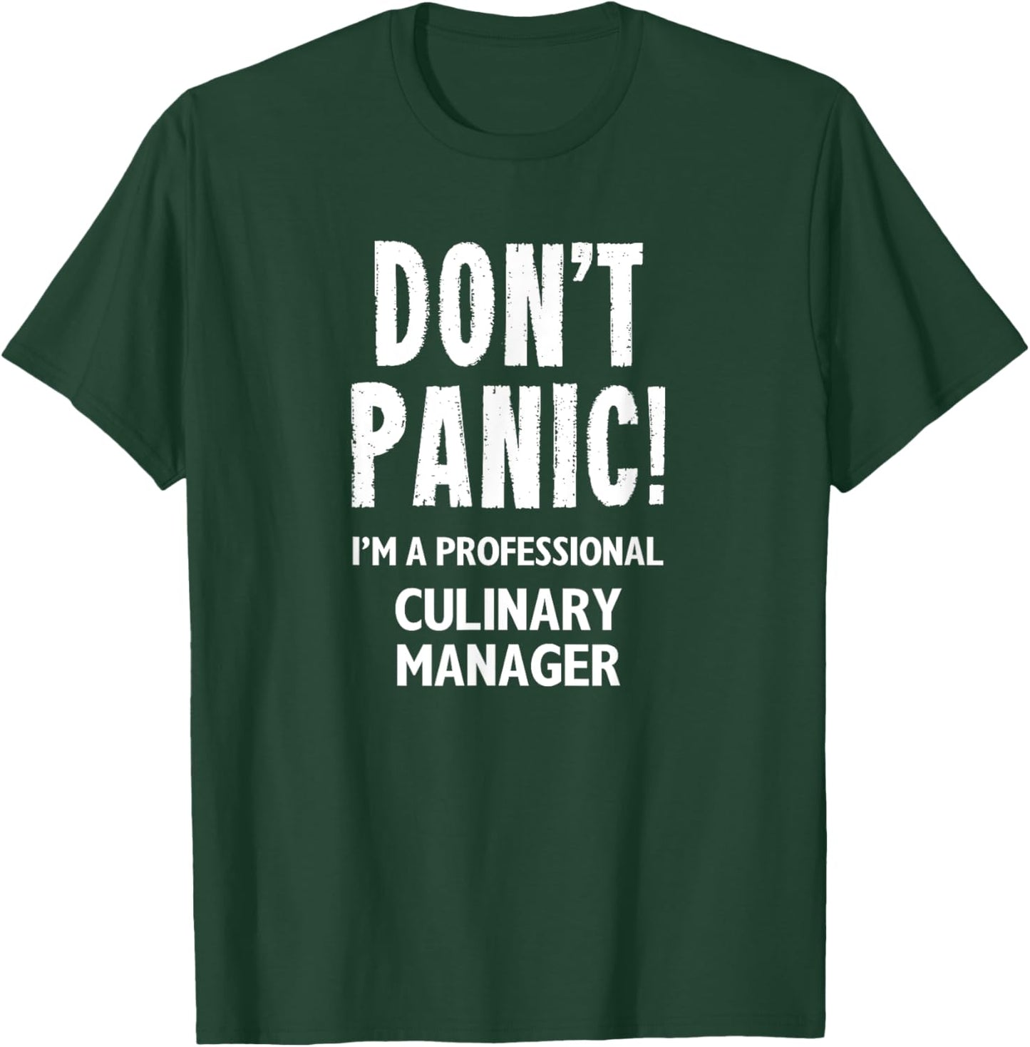 Culinary Manager T-Shirt - T-Shirt | Forest