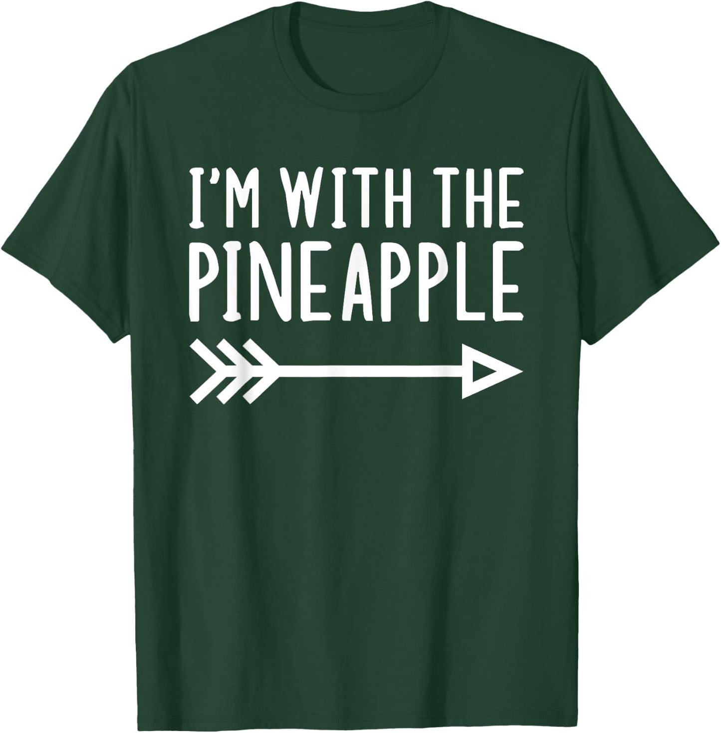 I'm With The Pineapple Funny Matching Lazy Halloween Costume T-Shirt - T-Shirt | Forest