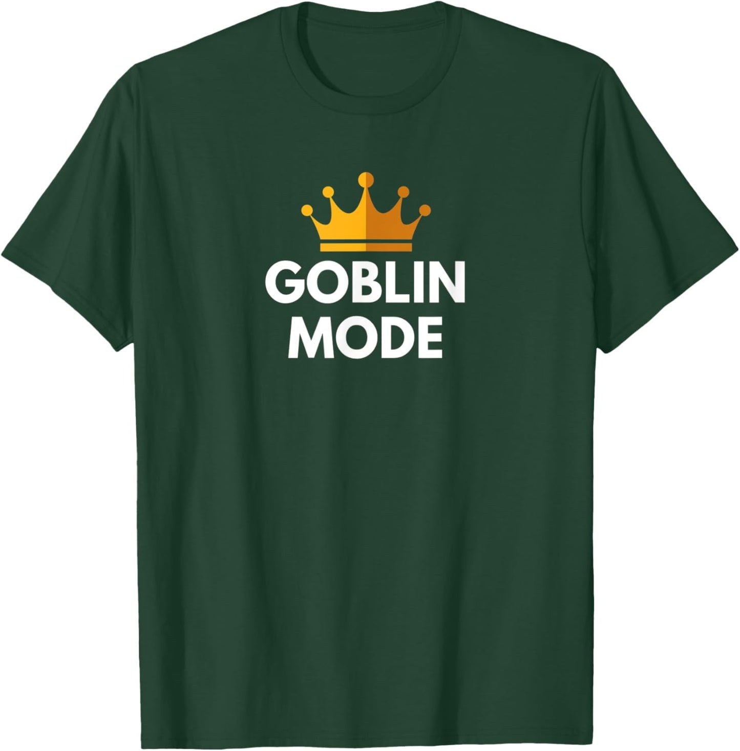 Goblin Mode King T-Shirt - T-Shirt | Forest