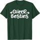 Cheer Besties Shirt Best Friend Matching Cheerleader Gift T-Shirt - T-Shirt | Forest