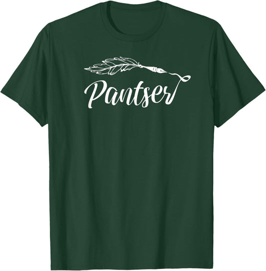 Writer Design Authors Who Write By The Seat Of Their Pants T-Shirt - T-Shirt | Forest