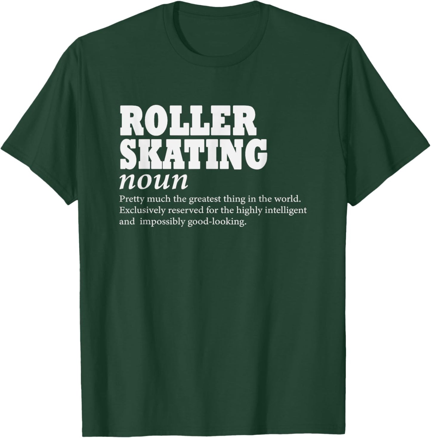 Roller Skating Definition Love To Skate Funny Roller Skating T-Shirt - T-Shirt | Forest
