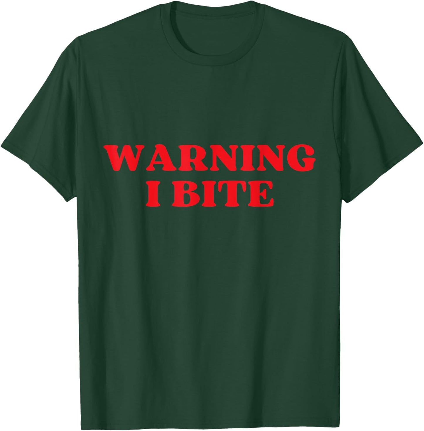 Warning I Bite Funny Cute Design T-Shirt - T-Shirt | Forest
