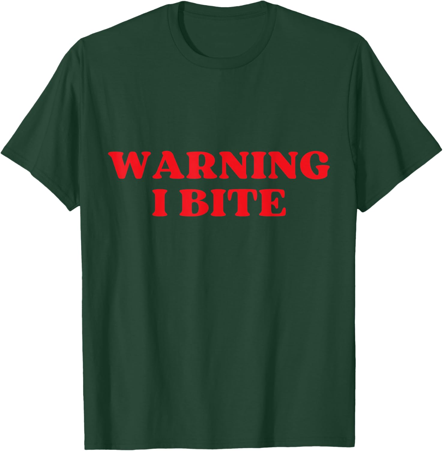 Warning I Bite Funny Cute Design T-Shirt - T-Shirt | Forest