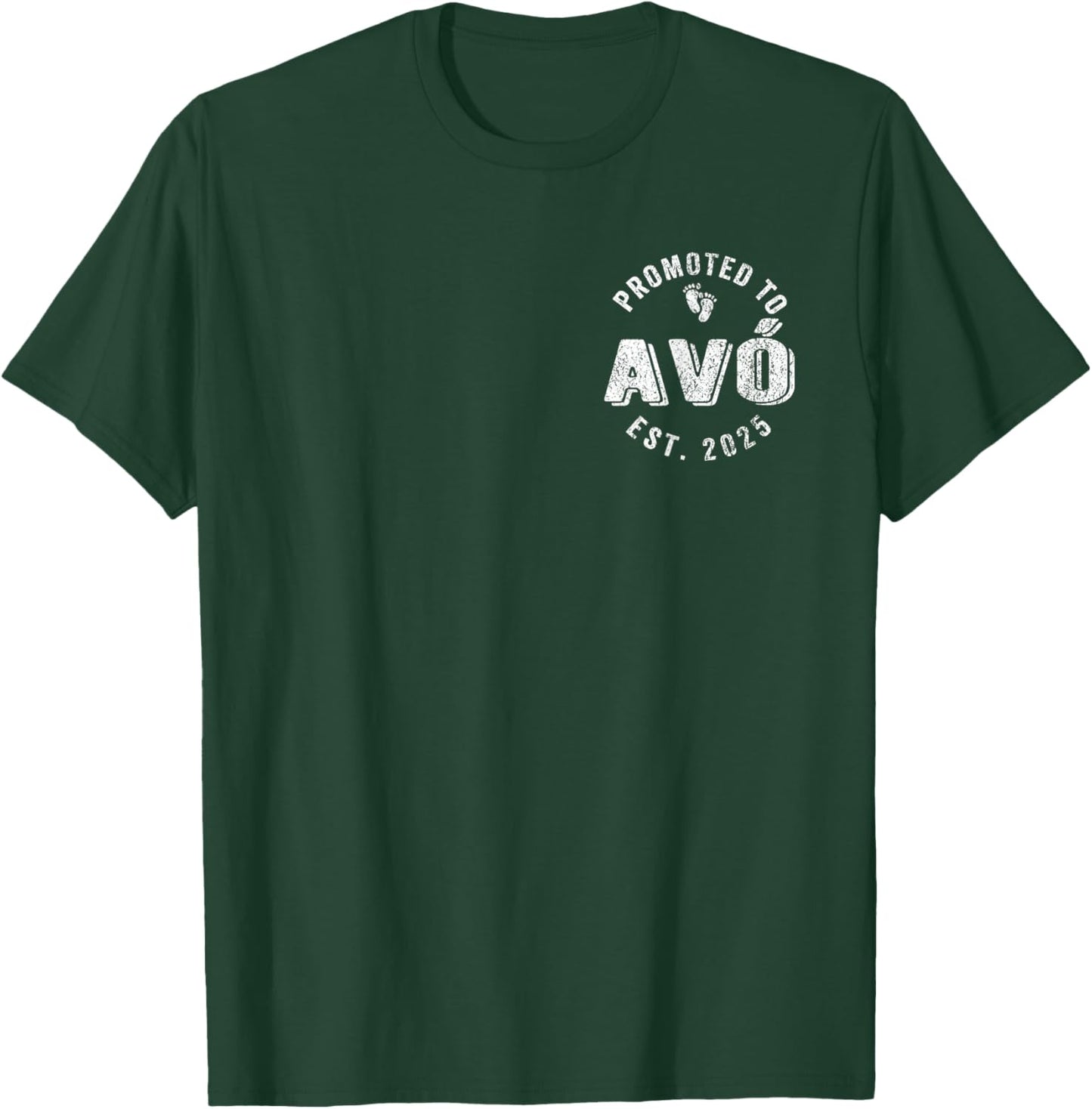 Promoted To Avó Est. 2025 Avo Portuguese Grandma T-Shirt - T-Shirt | Forest